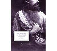 Sir Gawain and the Green Knight: Middle English Edition (Broadview Editions)