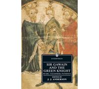 Sir Gawain and the Green Knight / Pearl / Cleanness / Patience – Everyman's Library