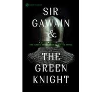 Sir Gawain And The Green Knight (Signet Classics)