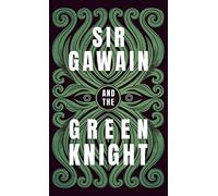 Sir Gawain and the Green Knight;The Original and Translated Version