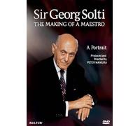 Sir Georg Solti: Making of a Maestro - Portrait