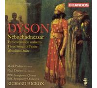 Richard Hickox / BBC Symphony Orchestra – Dyson: Nebuchadnezzar – CD – Naxos