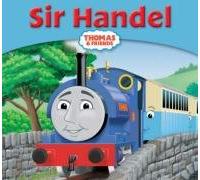 Sir Handel (Thomas Story Library)