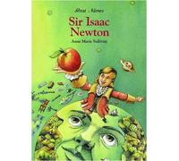 Sir Isaac Newton - Famous English Scientist (Great Names)