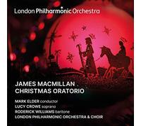 Sir James Macmillan James Macmilllan: Christmas Oratorio CD LPO0125 NEW