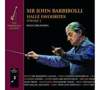 Sir John Barbirolli; Halle Orc - Halle Favourites Vol. 2