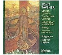 Stephen Layton: Polyphony - Tavener: Choral Music