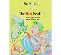 Sir Knight and the Red Feather