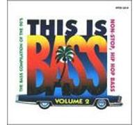 Sir Mix-a-Lot - Vol. 2-This Is Bass