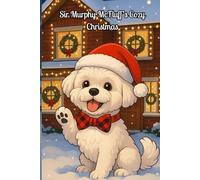 Sir Murphy McFluff's Cozy Christmas (The Sir Murphy McFluff Series)