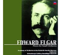 Sir Neville Marriner/Academy O - Elgar: Pieces for Small Orchest