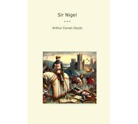 Sir Nigel (Classic Books)