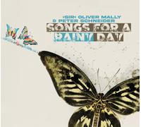 Sir Oliver Mally & Peter Schneider Songs For A Rainy Day (Vinyl)