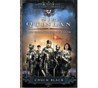 Sir Quinlan And The Swords Of Valor (The Knights of Arrethtrae): 05