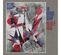 Sir Richard Bishop - Hillbilly Ragas [VINYL]