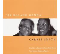 Sir Roland Hanna / Carrie Smith - I've got the right to sing the Blues - Songs of Harold Arlen