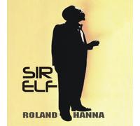 Sir Roland Hanna - Sir Elf