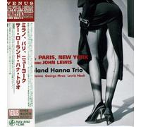 Sir Roland Hanna Trio - Milano, Paris, New York