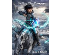 Sir Tay The Tempest (Knights of the Sunken Sun)