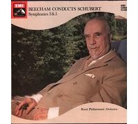Sir Thomas Beecham / Royal Philharmonic Orchestra - Schubert Symphony No 3 in D. Schubert Symphony No 5 in B flat.