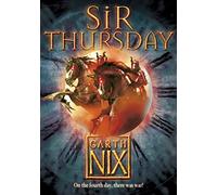 Sir Thursday (The Keys to the Kingdom, Book 4)