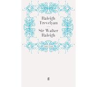 Sir Walter Raleigh