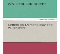 Sir Walter Scott Letters on Demonology & Witchcraft Paperback Book Sir Walter Scott Multicolor
