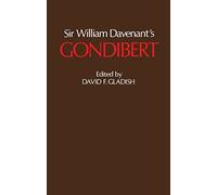 Sir William Davenant's Gondibert by David F. Gladish (1971, Hardcover)