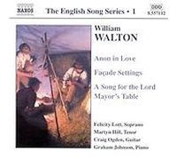 Sir William Walton - Walton: Anon in Love; Façade Settings; A Song for the...
