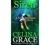 Siren: A Kate Redman Mystery: Book 9: Volume 9 (The Kate Redman Mysteries)