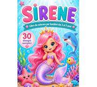 Sirene: Libro da colorare per bambini dai 3 ai 5 anni con 30 immagini semplici