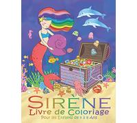 Sirène Livre de Coloriage Pour les Enfants de 4 à 8 Ans