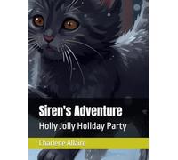 Siren's Adventure: Holly Jolly Holiday Party