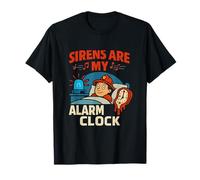 Sirens Are My Alarm Clock Firefighter Retro Design T-Shirt