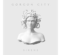 Sirens [Explicit] by Gorgon City (2015-01-27)
