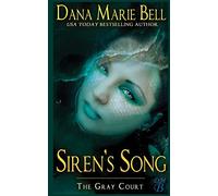 Siren's Song: Volume 5 (The Gray Court)