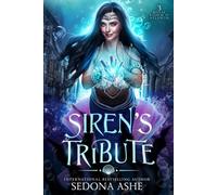 Siren's Tribute (Royal Storm of Atlantis)