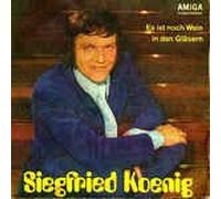 SIRGFRIED KOENIG - Es ist noch Wein in den Gläsern/So schien nie die Sonne (7" Vinyl Single)(1974)(Amiga 456054)