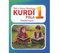 Şîrin û Xweş e Zimanê Kurdî -The Kurdish Language is Sweet and Beautiful: Pirtûka Duyem- Book 2