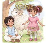 Sirine and Ziad Celebrate Eid al-Adha: A Muslim Children’s Story about Family, Faith, and Sharing (Ziad’s Islamic Adventures)