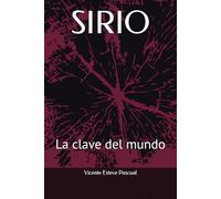 SIRIO: La clave del mundo