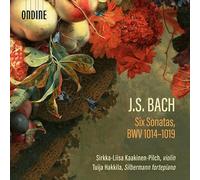 Sirkka-Liisa Kaakinen-Pilch; Tuija Hakkila - Johann Sebastian Bach: Six Sonatas, BWV 1014-1019