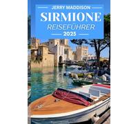 Sirmione Reiseführer 2025
