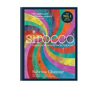 Sirocco: Fabulous Flavours from the East Cookbook by Sabrina Ghayour NEW