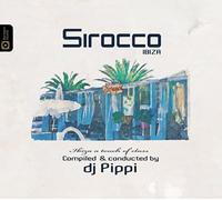 Sirocco Ibiza [By DJ Pippi]