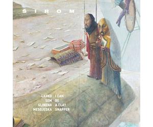 SIROM - I CAN BE A CLAY SNAPPER +DOWNLOAD CODE VINYL LP + MP3 NEW