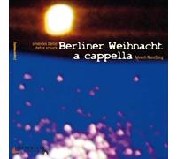 Sirventes Berlin - Berliner Weihnacht a Cappella