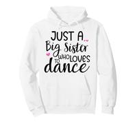 Sis Dance Sister Big Sister Boss Girls Dancing Ballet Dancer Pullover Hoodie