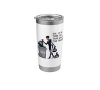Sis, It's Time to Take Out The Trash Stainless Steel Insulated Tumbler
