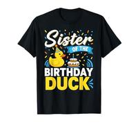 Sis of The Birthday Duck Funny Birthday Idea For Sisters T-Shirt
